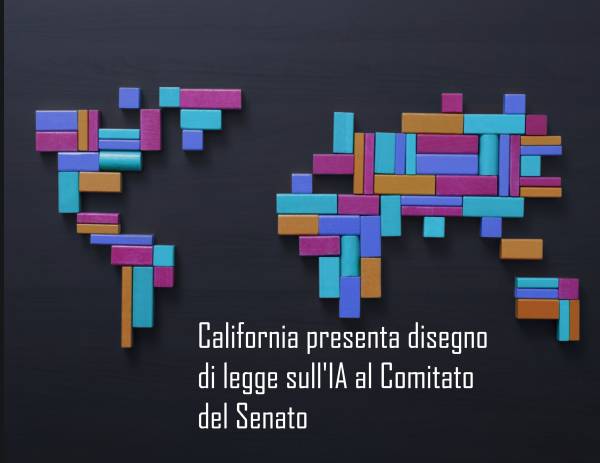 California: Presentato al Comitato del Senato il d...